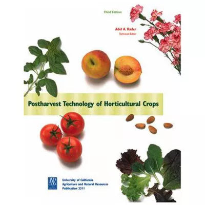 Postharvest Technology of Horticultural Crops